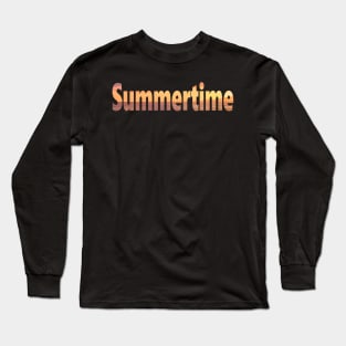 Summertime Long Sleeve T-Shirt